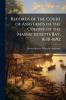Records of the Court of Assistants of the Colony of the Massachusetts Bay 1630-1692