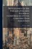 Proceedings of the Philadelphia and National Conferences On the Construction Industries