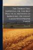 The Timber-Tree Improved Or the Best Practical Methods of Improving Different Lands With Proper Timber