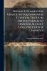 Novum Testamentum Graece Antiquissimorum Codicum Textus in Ordine Parallelo Dispositi Accedit Collatio Codicis Sinaitici