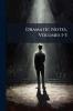 Dramatic Notes Volumes 1-3