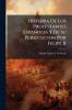 Historia De Los Protestantes Españoles Y De Su Persecucion Por Felipe II