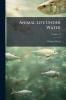 Animal Life Under Water; Volume 13