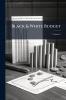 Black & White Budget; Volume 2