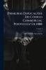Primeiras Explicações Do Código Commercial Portuguez De 1888; Volume 1
