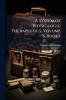A System of Physiologic Therapeutics Volume 3 book 1