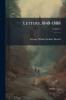 Letters 1848-1888; Volume 2