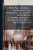 Petri Pauli Dobree ... Adversaria Ed. J. Scholefield. Et Lexicon Rhetoricum Cantabrigiense and Miscellaneous Notes On Inscriptions