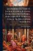 Leonardo Da Vinci E La Sua Scuola Illustr. Storiche E Note Pubbl. Per Cura Di F. Turotti Colla Tr. Dell'opera Suddetta