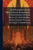 Supplementum Ad Breviarium Romanum Continens Officia Nova Et Novissima. Praecedunt Psalmi Aliaque Communia