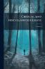 Critical and Miscellaneous Essays