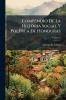 Compendio De La Historia Social Y Política De Honduras