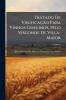 Tratado De Vinificação Para Vinhos Genuinos Pelo Visconde De Villa-Maior; Volume 1