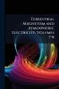 Terrestrial Magnetism and Atmospheric Electricity Volumes 7-8