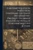 L'arithmétique En Sa Perfection Contenant Un Traité De Géométrie-Pratique Un Abrégé D'algèbre & Un Traité D'arithmétique Aus Jettons