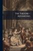 The Theatre--Advancing