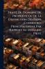 Traité Du Domaine De Propriété Ou De La Distinction Des Biens Considérés Principalement Par Rapport Au Domaine Privé