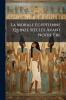 La Morale Égyptienne Quinze Siécles Avant Notre Ére