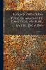 Second Voyage En Perse En Arménie Et Dans L'asie Mineure Fait De 1810 À 1816; Volume 1