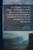 'the Subject of All Verse' an Inquiry Into the Authorship of a Famous Epitaph [On M. Herbert Countess of Pembroke by W. Browne?]