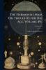 The Harmonial Man Or Thoughts for the Age Volume 49; ; Volume 435