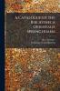 A Catalogue of the Bibliotheca Orientalis Sprengeriana