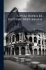 Opera Omnia Ex Editione Oberliniana; Volume 2