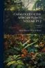 Catalogue of the African Plants Volume pt.2; Volume 2