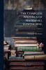 The Complete Writings of Nathaniel Hawthorne.; Volume 1