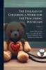 The Diseases of Children; a Work for the Practising Physician; Volume 2