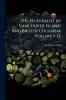 The Naturalist in Vancouver Island and British Columbia Volume v 12