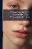 Dermatologische Monatsschrift Volume 23 pt. 4-10