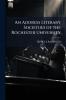 An Address Literary Societiies of the Rochester University