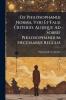 De Philosophandi Norma Veri Et Falsi Criterio Alijsque Ad Sobriè Philosophandum Necessarijs Regulis