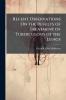Recent Observations On the Results of Treatment of Tuberculosis of the Lungs