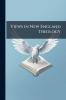 Views in New England Theology