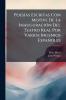 Poesías Escritas Con Motive De La Inauguración Del Teatro Real Por Varios Ingenios Españoles