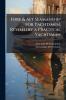 Fore & Aft Seamanship for Yachtsmen Revised by a Practical Yachtsman
