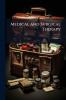 Medical and Surgical Therapy; Volume 3