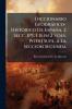 Diccionario Geográfico-Histórico De España. 2 Secc. [Pt. 1 Is in 2 Vols. With] Supl. a La Seccion Segunda