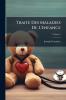 Traite Des Maladies De L'enfance; Volume 2