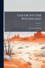 Geschichte Der Psychologie; Volume 1