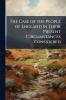 The Case of the People of England in Their Present Circumstances Considered