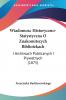 Wiadomosc Historyczno-Statystyczna O Znakomitszych Bibliotekach