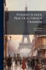 Pitman's School Practical French Grammar
