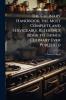 The Culinary Handbook; the Most Complete and Serviceable Reference Book to Things Culinary Ever Published