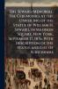 The Seward Memorial. The Ceremonies at the Unveiling of the Statue of William H. Seward in Madison Square New York September 17 1876 With Description of the Statue and List of Subscribers