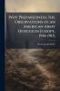 Why Preparedness; the Observations of an American Army Officer in Europe 1914-1915;