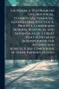 Louisiana a Text Book on the Industrial Commercial Financial Agricultural Live Stock Produce Lumber and Mineral Resources and Advantages of a Great State. A Detailed Description of the Business and Agricultural Conditions of Those Parishes of Loui