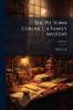 The Pit Town Coronet; a Family Mystery; Volume 3